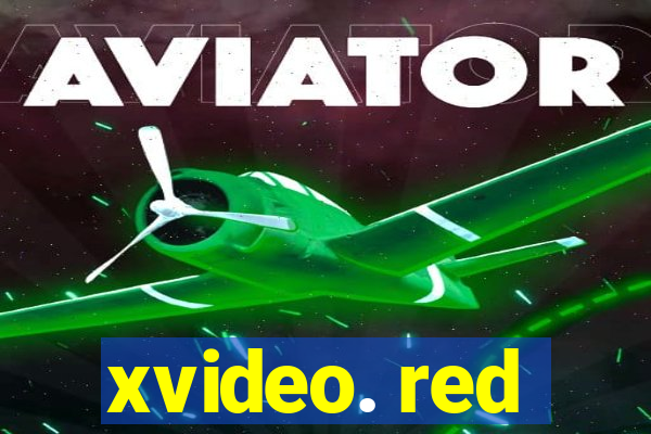 xvideo. red